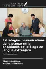 Estrategias comunicativas del discurso en la enseñanza del diálogo en lengua extranjera: Enfoque estratégico (Spanish Edition) cover image