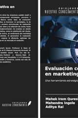 Evaluación comparativa en marketing: Una herramienta estratégica para la ventaja competitiva (Spanish Edition) cover image