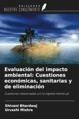 Evaluación del impacto ambiental: Cuestiones económicas, sanitarias y de eliminación: Cuestiones relacionadas con la higiene menstrual (Spanish Edition) cover image