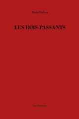 Les rois-passants cover image