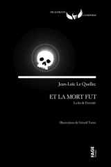 Et la mort fut: la fin de l'éternité cover image