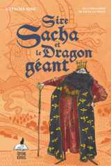 Sire Sacha et le dragon géant cover image