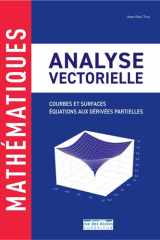 Analyse vectorielle: courbes et surfaces: équations aux dérivées partielles cover image