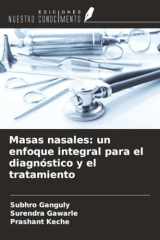 Masas nasales: un enfoque integral para el diagnóstico y el tratamiento (Spanish Edition) cover image