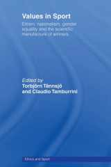 Values in sport: elitism, nationalism, gender equality, and the scientific manufacture of winners cover image
