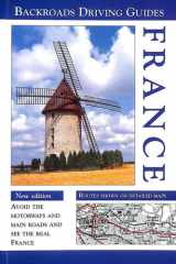France on Backroads The Motorist's Guide to the French Countryside cover image