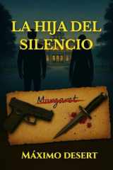 La hija del silencio (Spanish Edition) cover image