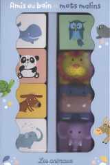 Amis du bain et mots malins: Les animaux cover image