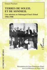 Terres de soleil et de sommeil: une mission en Oubangui-Chari-Tchad: 1906-1908 cover image