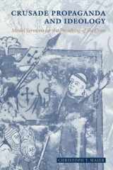 Crusade propaganda and ideology: model sermons for the preaching of the cross cover image