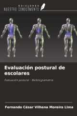 Evaluación postural de escolares: Evaluación postural - Biofotogrametría (Spanish Edition) cover image
