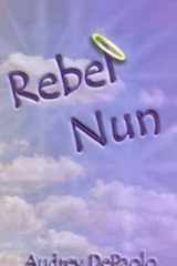Rebel Nun cover image