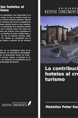 La contribución de los hoteles al crecimiento del turismo (Spanish Edition) cover image
