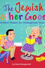 The Jewish Mother Goose: modified rhymes for meshugennah times cover image
