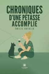 Chroniques d'une pétasse accomplie: roman cover image