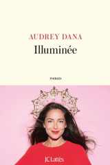 Illuminée: roman cover image
