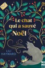 Le chat qui a sauvé Noël: roman cover image