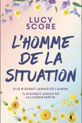 L'homme de la situation: roman cover image