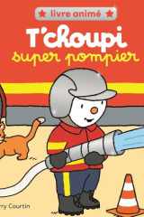 T'choupi super pompier cover image