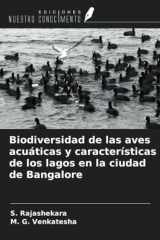 Biodiversidad de las aves acuáticas y características de los lagos en la ciudad de Bangalore (Spanish Edition) cover image