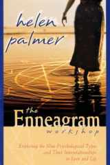 The Enneagram Workshop: Exploring the Nine Psychological Types and Their Interrelationships in Love and Life cover image
