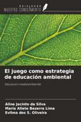 El juego como estrategia de educación ambiental: Educación medioambiental (Spanish Edition) cover image