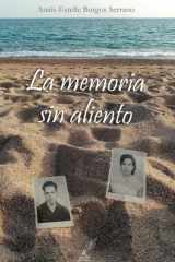 La memoria sin aliento (Spanish Edition) cover image