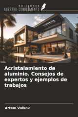 Acristalamiento de aluminio. Consejos de expertos y ejemplos de trabajos (Spanish Edition) cover image