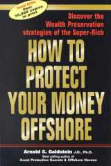 How to Protect Your Money Offshore cover image