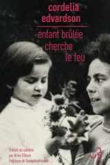 Enfant brûlée cherche le feu cover image