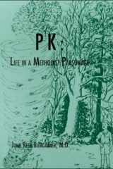 P. K. Life in a Methodist Parsonage cover image