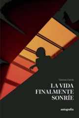 La vida finalmente sonríe (Spanish Edition) cover image