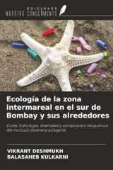 Ecología de la zona intermareal en el sur de Bombay y sus alrededores: Costa, hidrología, diversidad y composición bioquímica del molusco Gastrana polygona (Spanish Edition) cover image