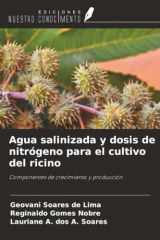 Agua salinizada y dosis de nitrógeno para el cultivo del ricino: Componentes de crecimiento y producción (Spanish Edition) cover image