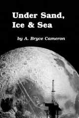 Under Sand, Ice and Sea cover image