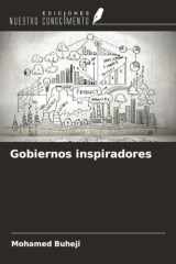 Gobiernos inspiradores (Spanish Edition) cover image