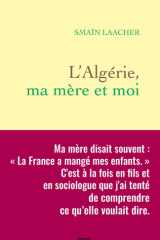 L'Algérie, ma mère et moi cover image