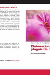 Elaboración de un plaguicida orgánico: Ricinus Communis (Spanish Edition) cover image
