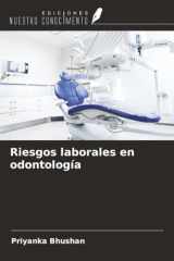 Riesgos laborales en odontología (Spanish Edition) cover image