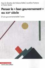 Penser le bon gouvernement au XXIe siècle: d'une gouvernementalité l'autre cover image