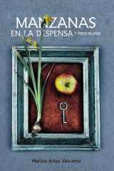 MANZANAS EN LA DESPENSA Y OTROS RELATOS (Spanish Edition) cover image