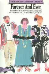 Forever and Ever Wonderful American Standards for Easy Piano with Chords and Complete Lyrics cover image
