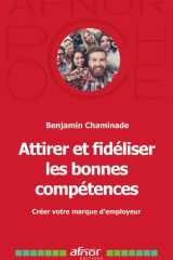 Attirer et fidéliser les bonnes compétences: créer votre marque d'employeur cover image