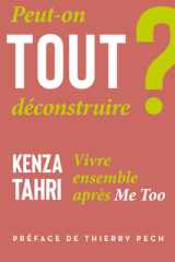 Peut-on tout déconstruire ?: vivre ensemble après #MeToo cover image