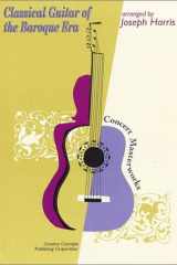Classical guitar of the baroque era cover image