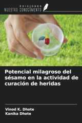 Potencial milagroso del sésamo en la actividad de curación de heridas (Spanish Edition) cover image