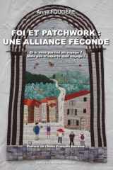 Foi et patchwork: une alliance féconde cover image