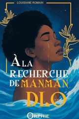 À la recherche de Manman Dlo cover image