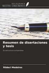 Resumen de disertaciones y tesis: Su estructura compositiva (Spanish Edition) cover image