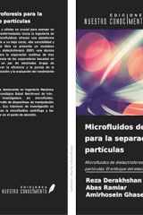 Microfluidos de dielectroforesis para la separación avanzada de partículas: Microfluidos de dielectroforesis para la separación avanzada de ... del electrodo Bi-Gap (Spanish Edition) cover image